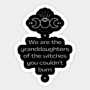 We Are The Daughters Sticker